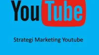 trategi Marketing di Youtube Strategi Marketing di Youtube